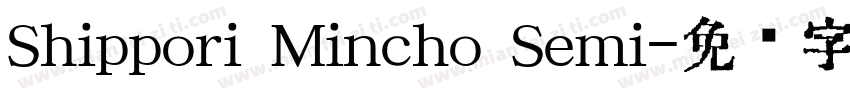 Shippori Mincho Semi字体转换
